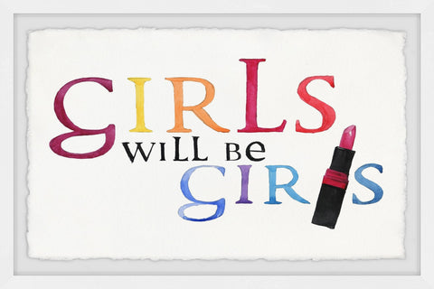 Girls Will Be Girls