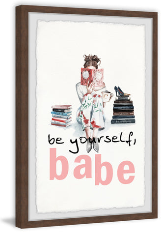 Be Yourself Babe IV