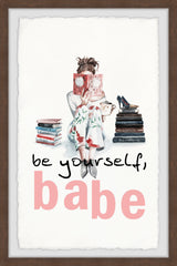 Be Yourself Babe IV