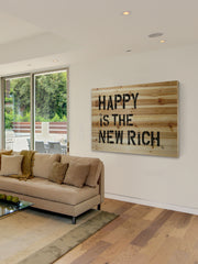 Happy Is the New Rich