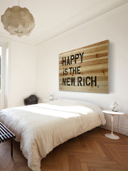 Happy Is the New Rich