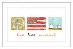 Live Free Montauk
