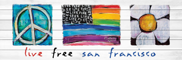 Live Free San Francisco