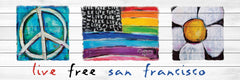 Live Free San Francisco