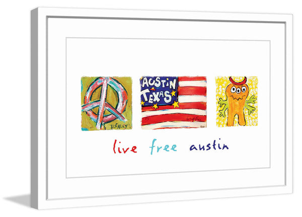 Live Free Austin