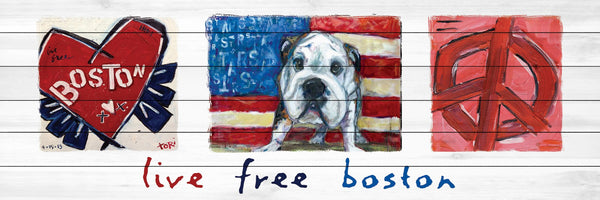 Live Free Boston