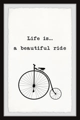 Life Is a Beautiful Ride - Unicycle