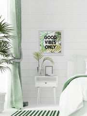 Good Vibes Only VII