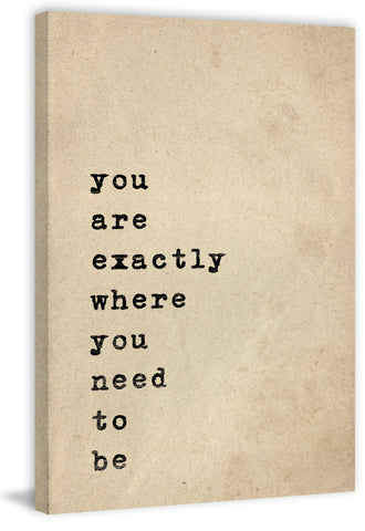 Where You Need to Be