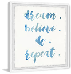 Dream Believe Do Repeat II