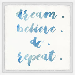 Dream Believe Do Repeat II