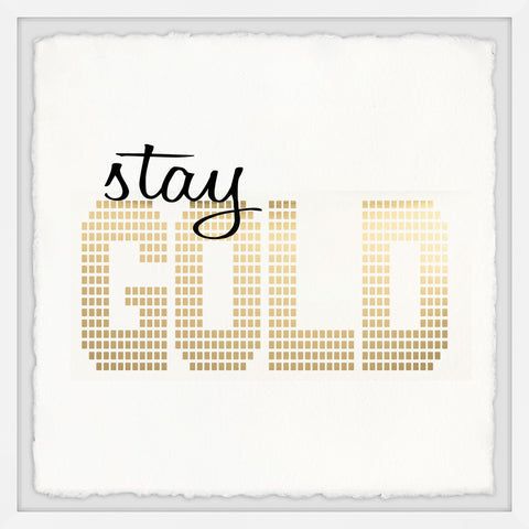 Stay Gold III