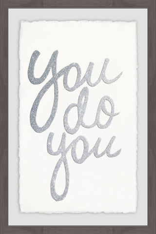 You Do You