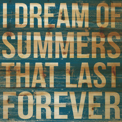 I Dream of Summers