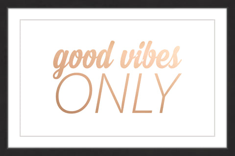 Good Vibes Only IV