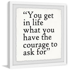 The Courage to Ask For