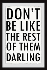 Don’t Be like the Rest