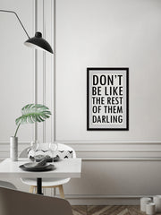 Don’t Be like the Rest