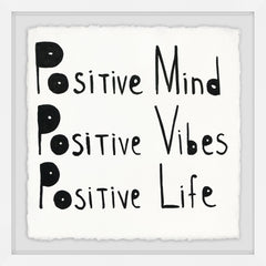 Positive Mind, Vibes and Love