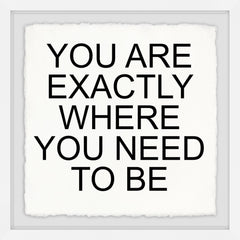 Where You Need to Be II