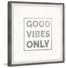 Good Vibes Only XIII