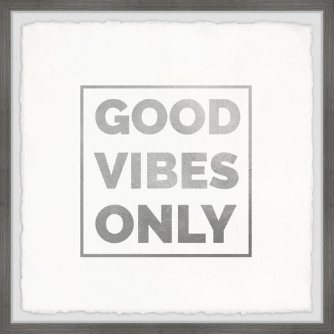 Good Vibes Only XIII