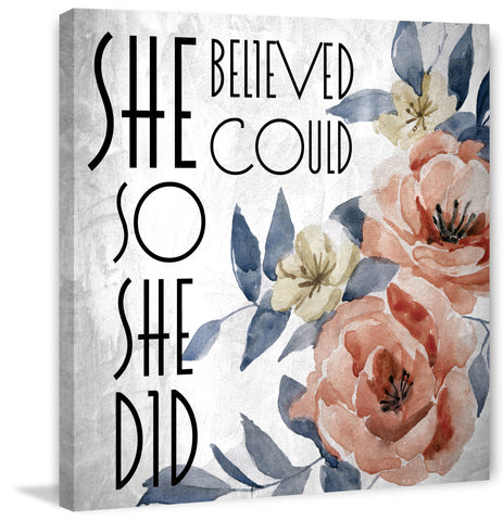 She Believed She Could so She Did