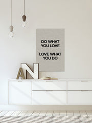Love What You Do