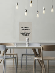 Love What You Do