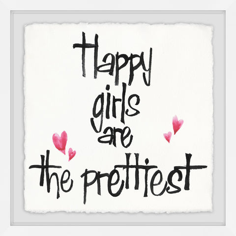 Happy Girls Are the Prettiest