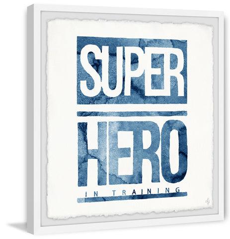 Blue Superhero in Training Sign