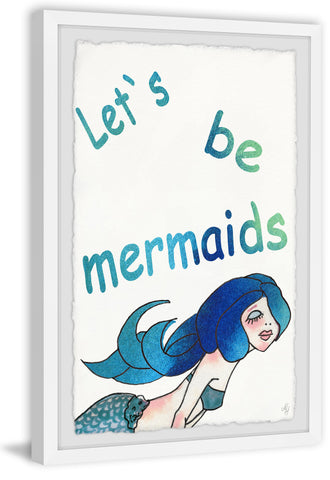 Let's Be Blue Mermaids