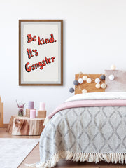 Be Kind, It's Gangster II