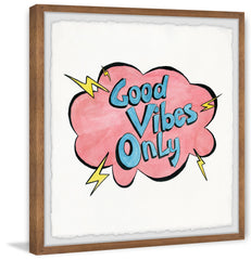 Good Vibes Only XII