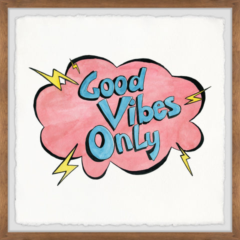 Good Vibes Only XII