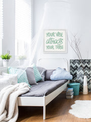 Your Vibe Attracts Your Tribe II