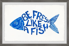 Be Fresh like a Fish
