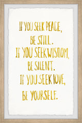 Seek Peace, Wisdom and Love III