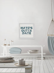 Hate's Outta Date II