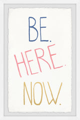 Be Here Now IV