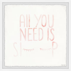 All You Need Is Sleep II