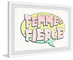 Femme & Fierce