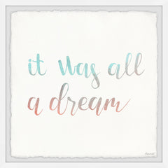 It Was All a Dream