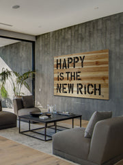 Happy Is the New Rich