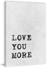 Love You More II