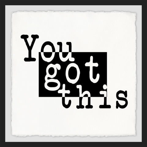 You Got This III