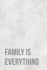 Family Is Everything