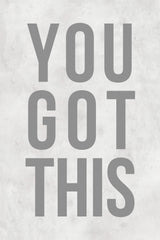You Got This IV