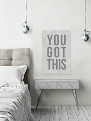 You Got This IV