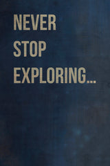 Never Stop Exploring II